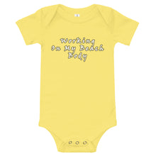 Load image into Gallery viewer, South of 40° - Baby Onesie - Working On My Beach Body