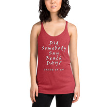 Load image into Gallery viewer, South of 40° - Women&#39;s Racerback Tank - Beach Day - Multiple Color Choices